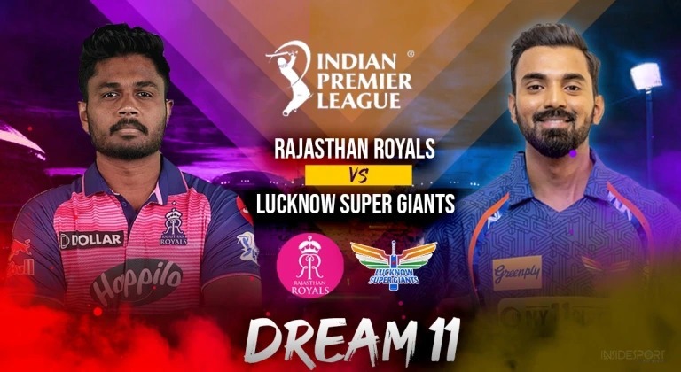 LSG VS RR : राजस्थान रॉयल्स और लखनऊ सुपर जायंट्स होगी अगली भिड़ंत, जानिए कैसी होगी दोनों टीमों की प्लेइंग 11