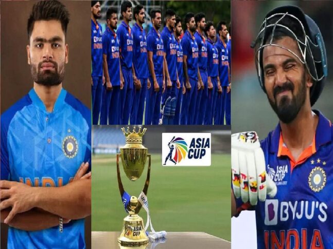 Asia Cup में पाकिस्तान के खिलाफ हुआ 15 सदस्यीय टीम का चयन, केएल राहुल नहीं बल्कि रिंकू -यशस्वी को मिला बड़ा मौका